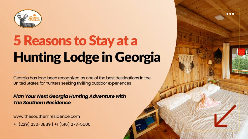 5-reasons-to-stay-at-a-hunting-lodge-in-georgia-for-your-next-hunt